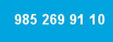 985 269 91 10